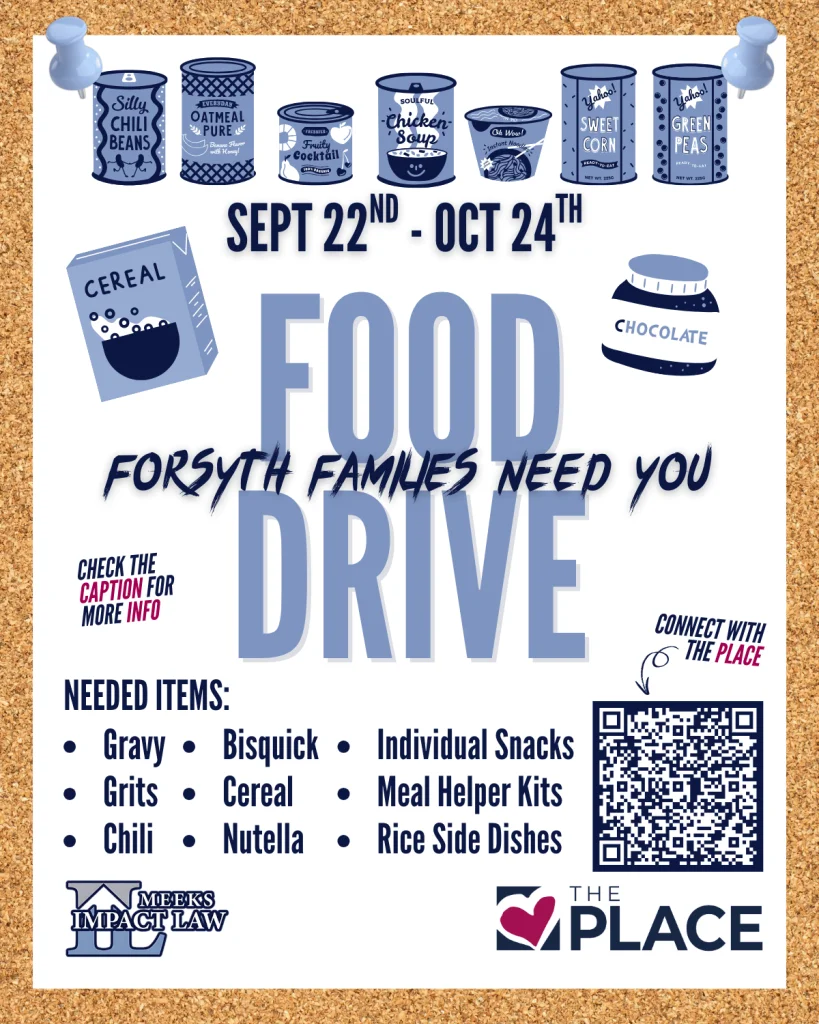 Flyer for a food drive requesting items like gravy, grits, chili, Bisquick, cereal, Nutella, snacks, meal kits, and rice sides, held from Sept 22 to Oct 24.